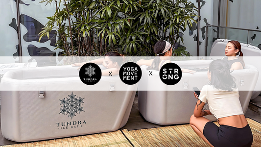 TUNDRA Ice Bath x YOGA MOVEMENT x STRONG Singapore