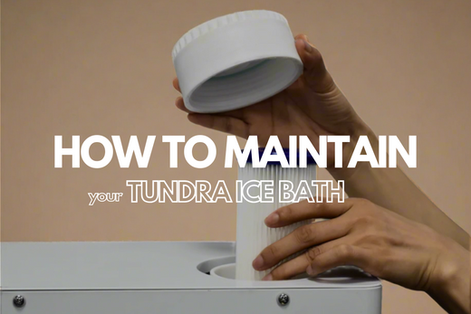 How to Maintain Your TUNDRA Ice Bath